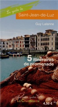 Le guide de Saint Jean de Luz