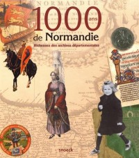 1000 ans de Normandie : Richesses des archives départementales