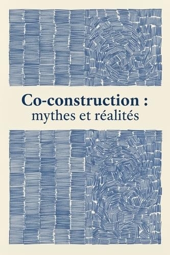 Co-construction entre Idéalisme et Réalité