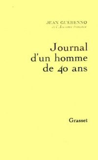 Journal d'un homme de 40 ans (Littérature Française)