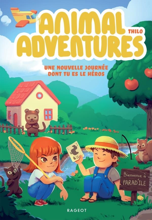 Animal Adventures Une nouvelle journée dont tu es le héros: Une nouvelle journée à Parad île