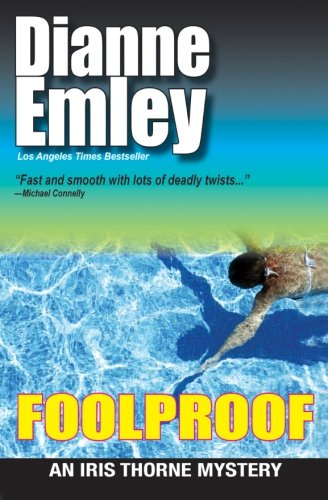 Foolproof: Iris Thorne Mysteries - Book 4