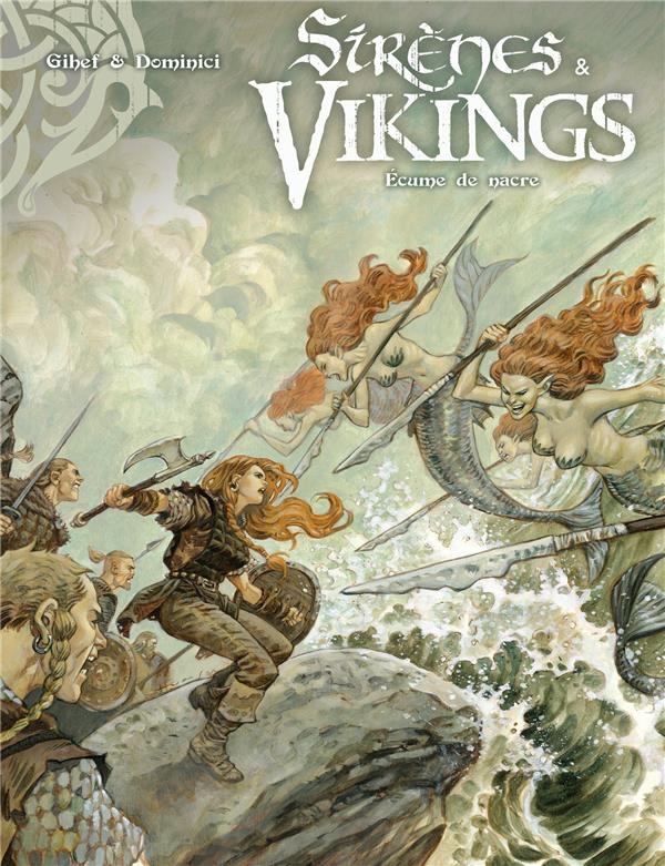 Sirènes et vikings T2: Écume de nacre