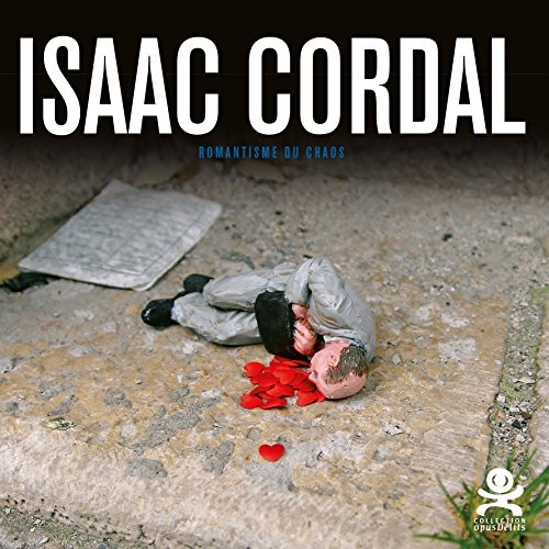 Isaac Cordal : Romantisme du chaos