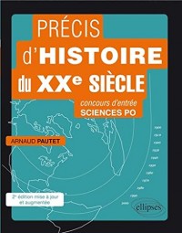 Précis d'Histoire du XXe Siècle Concours d'Entrée Sciences Po