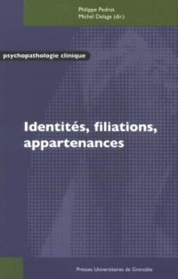 Identités, filiations, appartenances