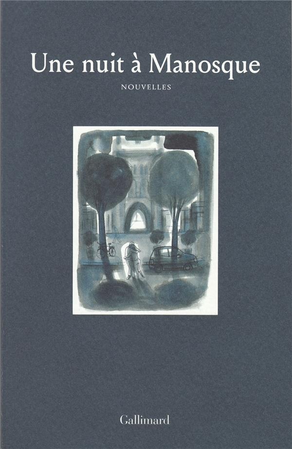 Une nuit à Manosque