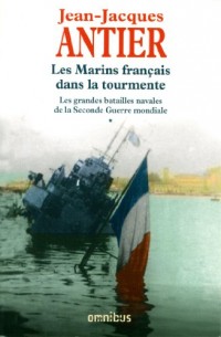 Les Marins français dans la tourmente