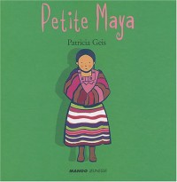 Petite Maya
