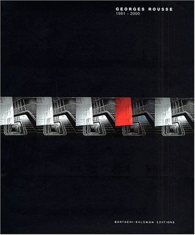 Georges rousse 1981-2000, bilingue français-allemand