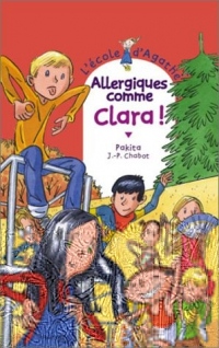 L'Ecole d'Agathe, Tome 32 : Allergiques comme Clara !