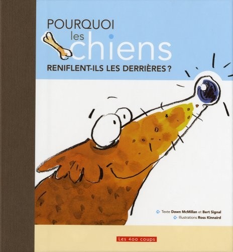 Pourquoi les chiens reniflent-ils les derrières ?