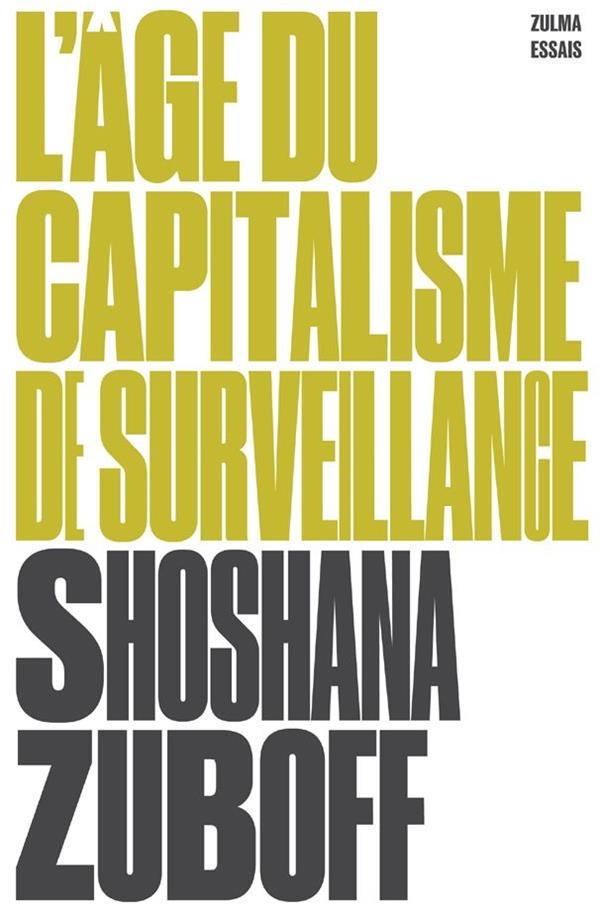 L'âge du capitalisme de surveillance