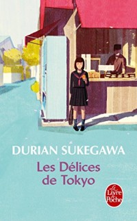 Les Délices de Tokyo - Prix des Lecteurs 2017