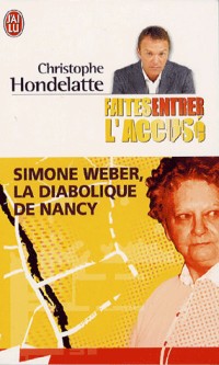 Simone Weber : La diabolique de Nancy
