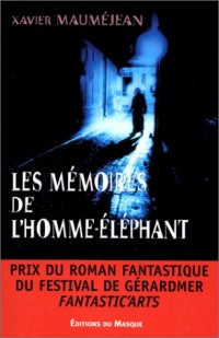 Les mémoires de l'Homme-Éléphant