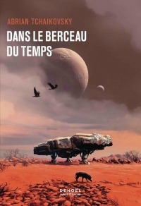 Dans le nid du temps