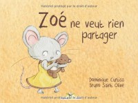 Zoe ne veut rien partager