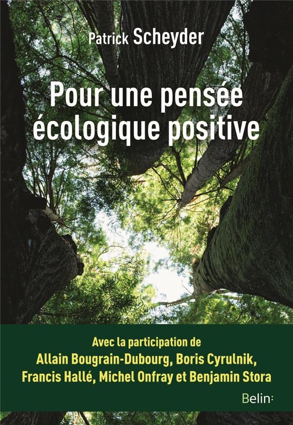 Pour une pensée écologique positive