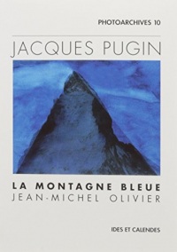 Jacques Pugin - la montagne bleue