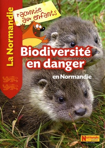 Biodiversité en danger en Normandie