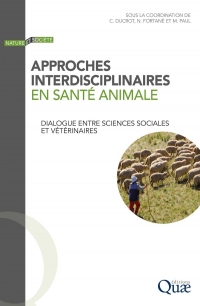 La santé animale au prisme des sciences sociales: Pratiques, défis et enjeux des approches interdisciplinaires