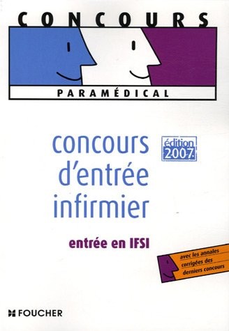 Concours d'entrée infirmier : Entrée en IFSI