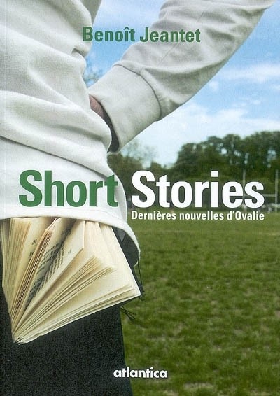 Short Stories, Dernières Nouvelles d'Ovalie