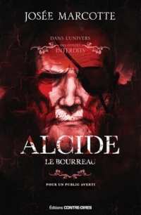 Alcide, le bourreau