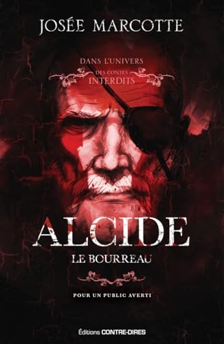 Alcide, le bourreau