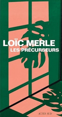 Les Précurseurs