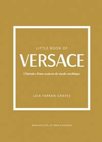 Little Book of Versace - (version francaise)