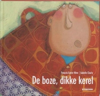 De boze, dikke kerel