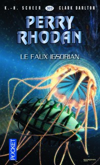 Perry Rhodan n°323 - Le Faux Igsorian (2)