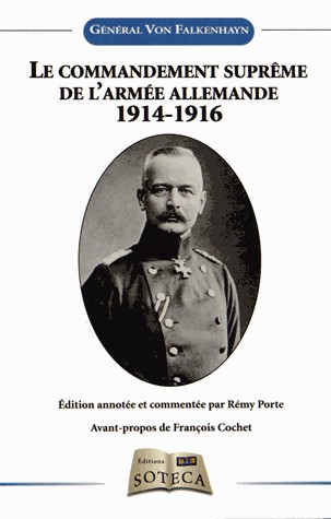 Le commandement suprême de l'armée allemande 1914-1916 et ses décisions essentielles