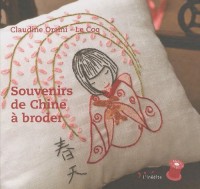 Souvenirs de Chine à broder