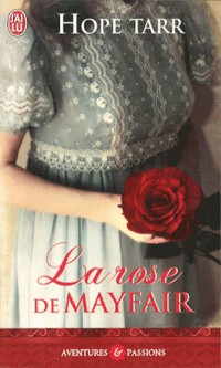 La rose de Mayfair