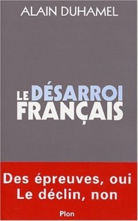 Le désarroi français