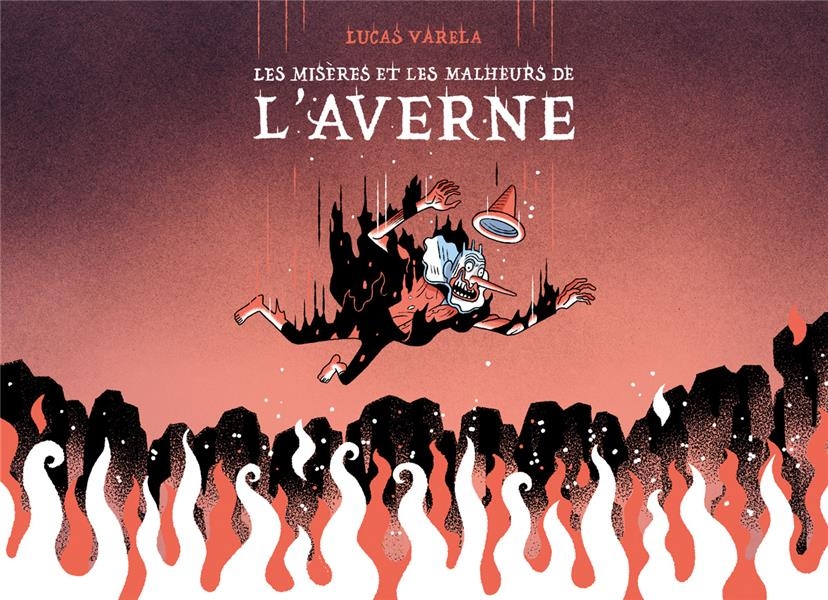 Les miseres et les malheurs de l'averne