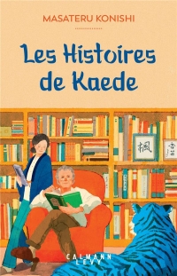 Les Histoires de Kaede: Mon grand-père le détective