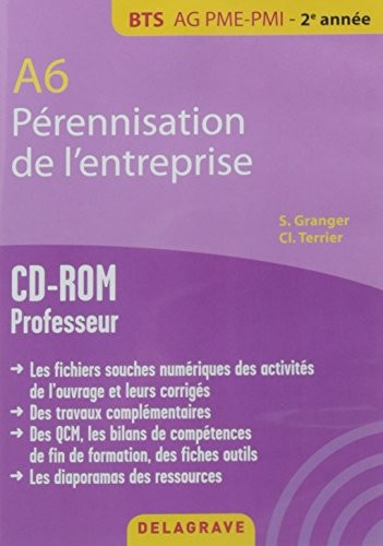 A6 Perennisation Entreprise Bts Ag Pme Pmi CD ROM Professeur