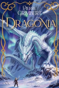 Dragonia - Le Mur des Épées - Le Dé du Destin