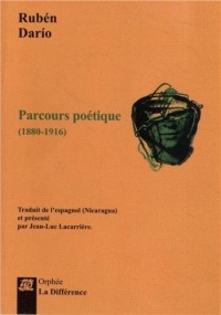 Parcours poétique (1880-1916)