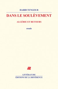 Dans le soulèvement : Algérie et retours