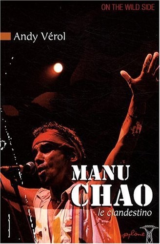Manu Chao le Clandestino