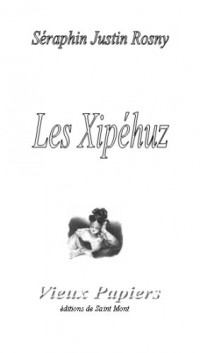 Le Xipéhuz
