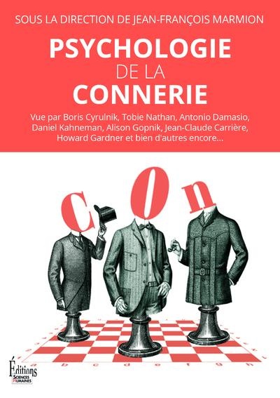Psychologie de la connerie