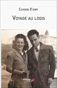 Voyage au logis