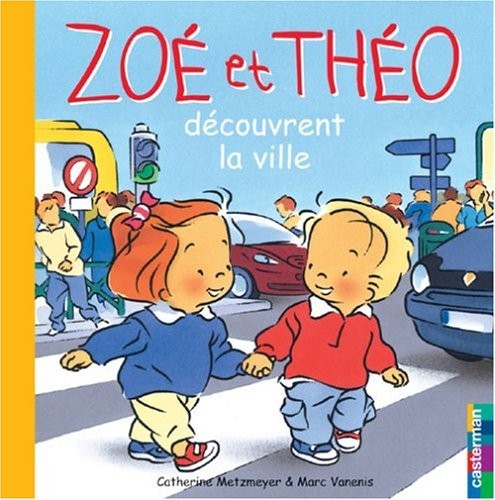 Zoé et Théo découvrent la ville