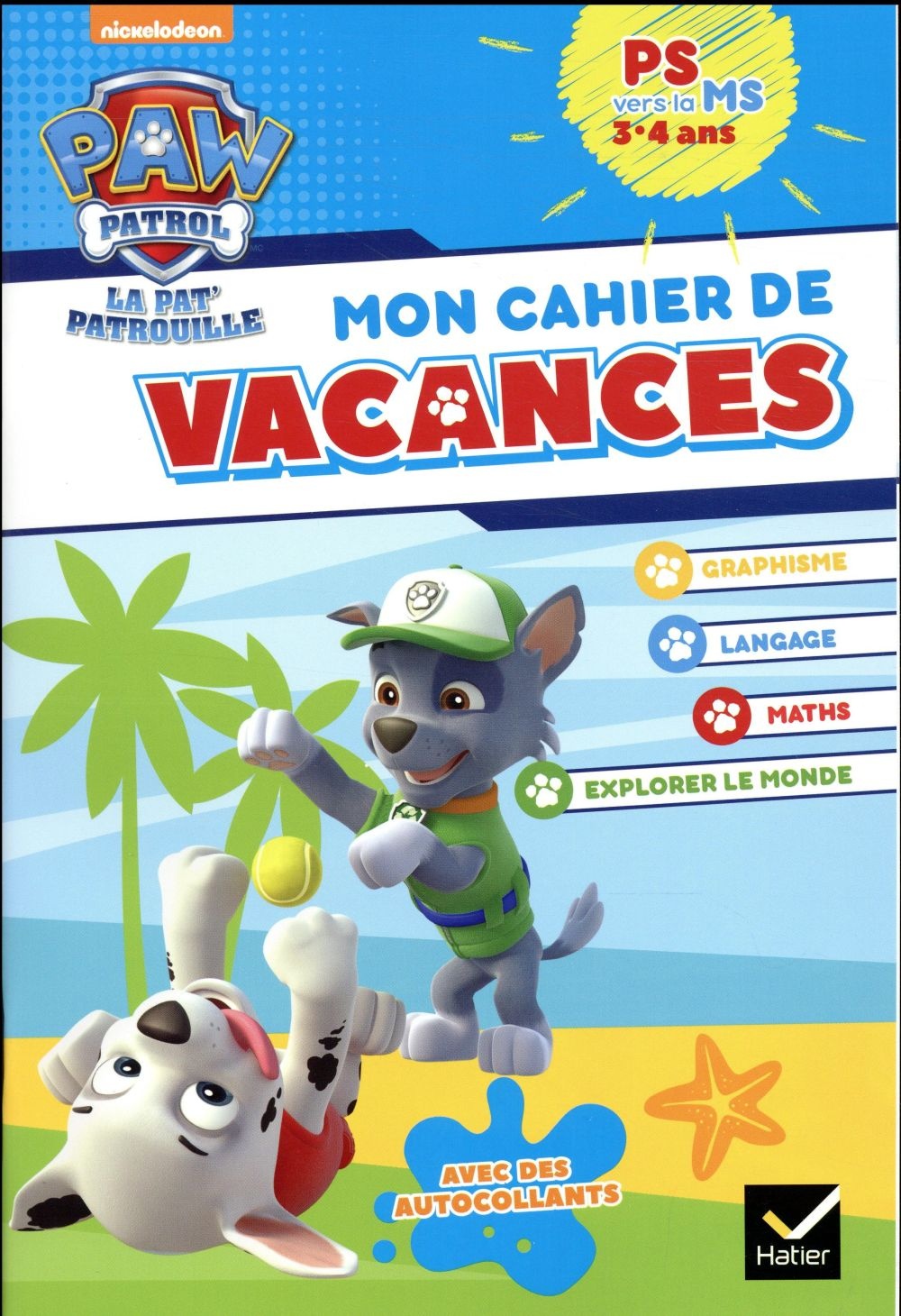 Mon cahier de vacances Pat'Patrouille PS vers la MS